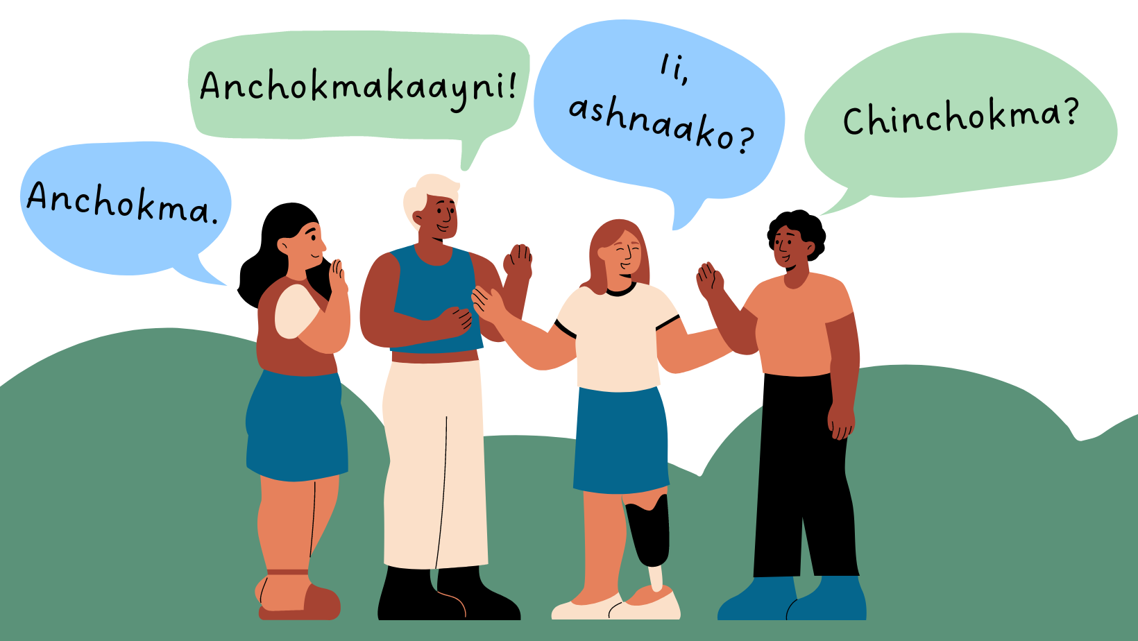 Design graphic of four people. Each person has a speech bubble. From right to left, the people are saying 'Chinchokma?' 'Ii, ashnaako?' 'Anchokmakaayni!' and 'Anchokma.'
